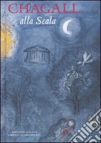 Chagall alla Scala