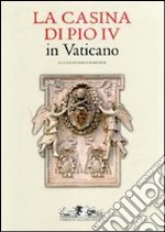 La Casina di Pio IV in Vaticano libro