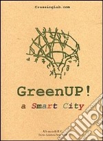 Greenup. A smart city libro