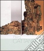 Piero Cattaneo. La costruzione della forma. Itinerari di ricerca tra disegno, pittura e scultura. Ediz. multilingue libro