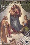 Raffaello. La Madonna Sistina. Ediz. multilingue libro