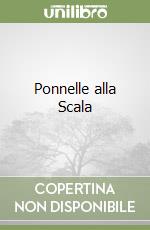 Ponnelle alla Scala libro