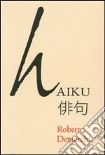 Aiku. Roberto Demarchi. Ediz. multilingue libro