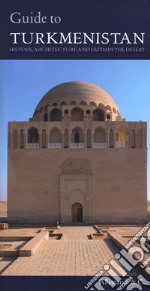 Guide of Turkmenistan libro