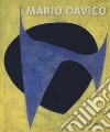 Mario Davico 1920-2010. Ediz. a colori libro