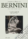 Bernini. Catalogo delle sculture. Ediz. illustrata libro