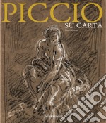 Piccio su carta. Ediz. illustrata libro