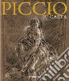 Piccio su carta. Ediz. illustrata libro di Mangili Renzo