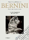 Bernini. Catalogo delle sculture libro di Bernardini Maria Grazia