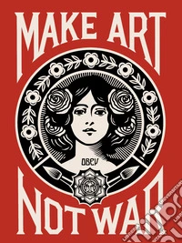 Obey. Power to the peaceful. Ediz. italiana