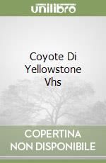 Coyote Di Yellowstone Vhs libro