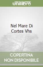 Nel Mare Di Cortes Vhs libro