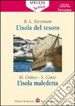 L'isola del tesoro-L'isola maledetta libro