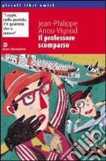 Il professore scomparso libro