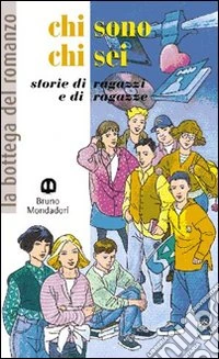 Chi sono, chi sei libro