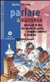 Parlare a vanvera libro