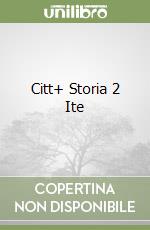 Citt+ Storia 2 Ite libro