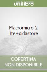 Macromicro 2 Ite+didastore libro