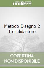 Metodo Disegno 2 Ite+didastore