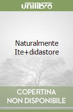 Naturalmente Ite+didastore libro