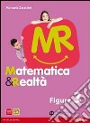Matematica e realtà. Figure. Per la Scuola media. Con espansione online. Vol. 3 libro