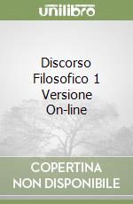Discorso Filosofico 1 Versione On-line libro