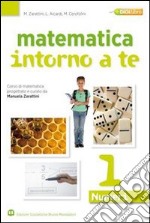 Matematica intorno a te. Numeri. Con quaderno-Tavole numeriche. Per la Scuola media. Con espansione online. Vol. 1 libro