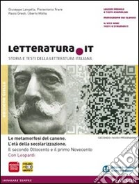 Letteratura.it. Vol. 3A. Ediz. gialla. Per le Scuole superiori. Con espansione online. Vol. 3 libro