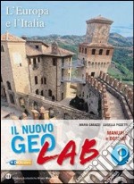 Nuovo Geolab. Con Dossier-Carte mute. Per la Scuola media. Con espansione online. Vol. 1 libro