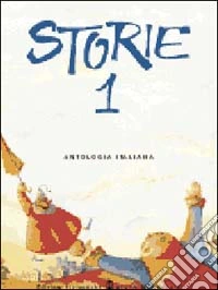 Storie. Per le Scuole (1) libro