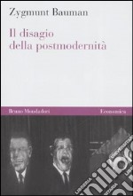 Il disagio della postmodernità libro