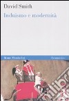 Induismo e modernità libro di Smith David