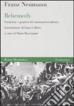 Behemoth. Struttura e pratica del nazionalsocialismo