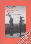 Fotografia e letteratura di viaggio. L'archivio di Pietro di Renzo fotografo (Scanno, Abruzzo, Italia, 1867-1926) libro