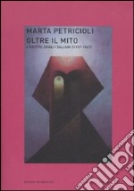 Oltre il mito. L'Egitto degli italiani (1917-1947) libro