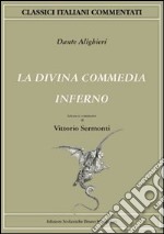 La Divina Commedia. Inferno libro