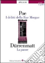 I delitti della Rue Morgue-La panne libro usato