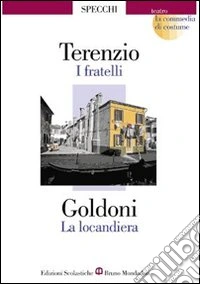 I fratelli-La locandiera libro