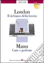 Il richiamo della foresta-Cane e padrone