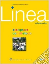 Linea. Per le Scuole superiori. Con espansione online. Vol. 1