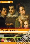 Tempi moderni. Con Cittadinanza e Costituzione. Per le Scuole superiori. Con espansione online. Vol. 1 libro