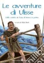 La prodigiosa storia di Ulisse libro