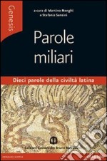 Genesis. Parole miliari. Per le Scuole superiori. Con e-book. Con espansione online libro