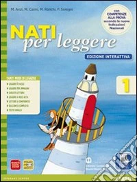 Nati per leggere. Con Mito ed epica. Ediz. interattiva. Per la Scuola media. Con e-book. Con espansione online. Vol. 1 libro