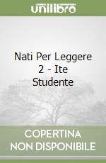 Nati Per Leggere 2 - Ite Studente