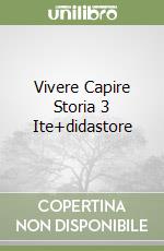 Vivere Capire Storia 3 Ite+didastore