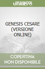 GENESIS CESARE (VERSIONE ONLINE) libro