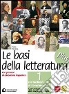 Basi della letteratura plus. Materiali per il docente. Con Divina Commedia e INVALSI. Per le Scuole superiori. Vol. 1 libro