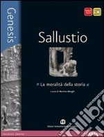 Genesis. Sallustio. Per le Scuole superiori. Con e-book. Con espansione online libro