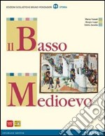 Passato presente. Medioevo. Raccordo. Per le Scuole superiori. Con espansione online libro